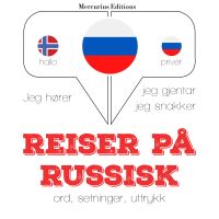 Reiser på russisk