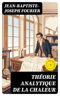 Théorie analytique de la chaleur
