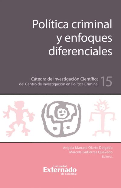Política criminal y enfoques diferenciales