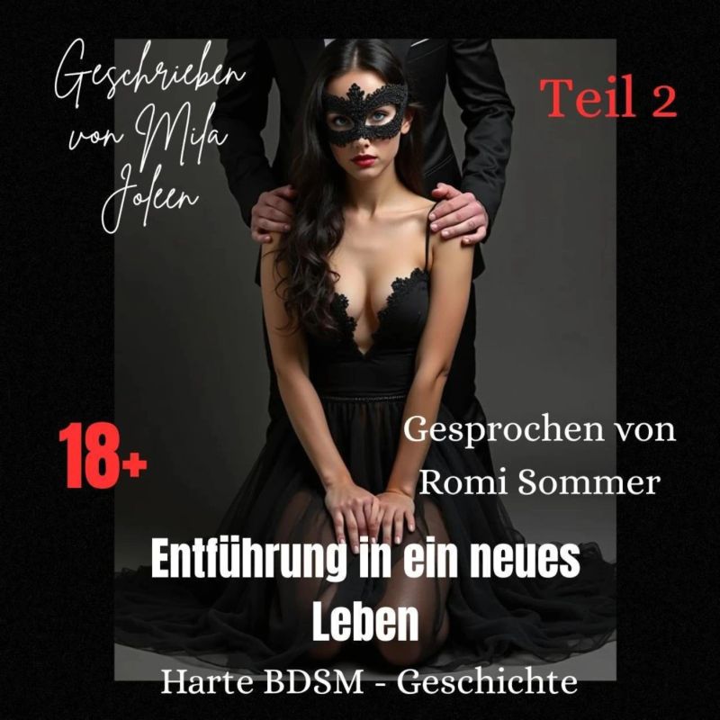 Entführung in ein neues Leben (Teil 2)
