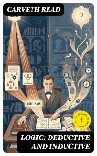 Logic: Deductive and Inductive