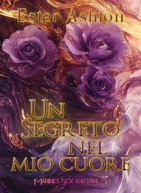 Un segreto nel mio cuore