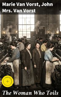 The Woman Who Toils