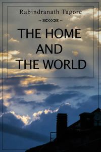 The Home and the World