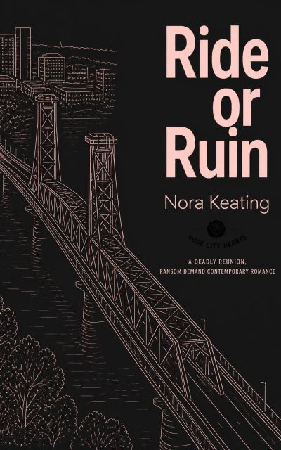 Ride or Ruin