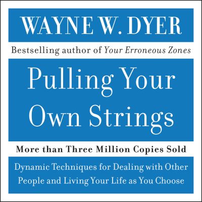 Pulling Your Own Strings