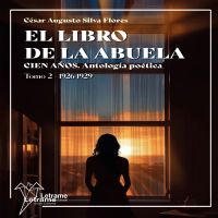 El libro de la abuela: Cien años. Tomo I