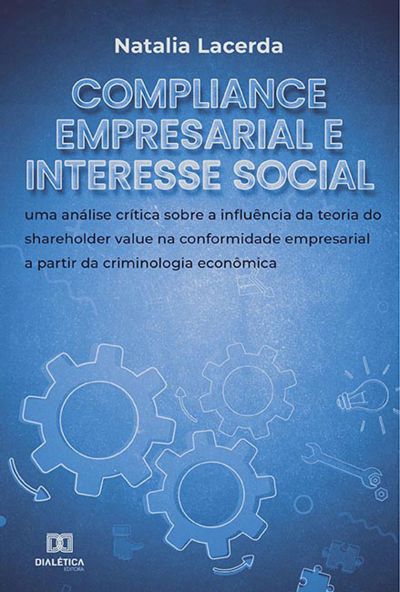 Compliance empresarial e interesse social