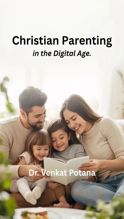 Christian Parenting in the Digital Age