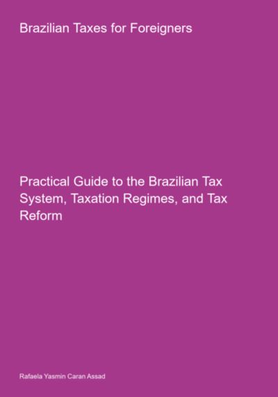 Brazilian Taxes For Foreigners