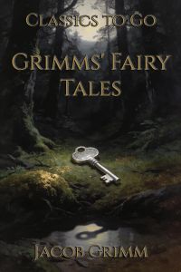 Grimms' Fairy Tales