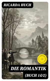 Die Romantik (Buch 1&2)