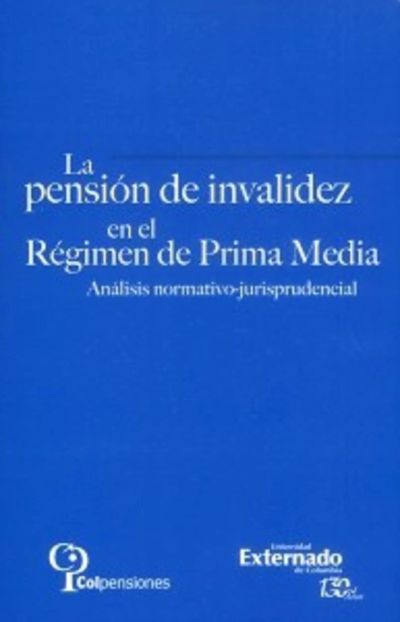 La pensión de invalidez en el régimen de prima media.