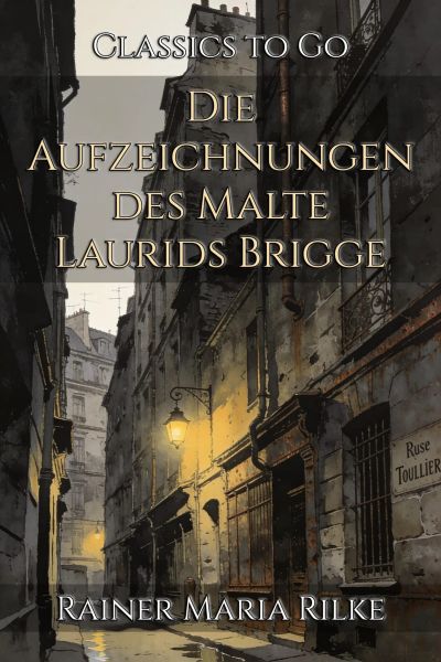Die Aufzeichnungen des Malte Laurids Brigge