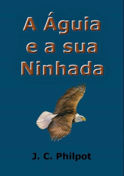 A Águia E A Sua Ninhada