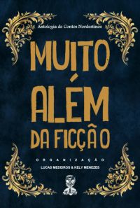 Muito Além Da Ficção