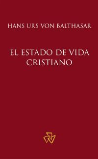 El estado de vida cristiano