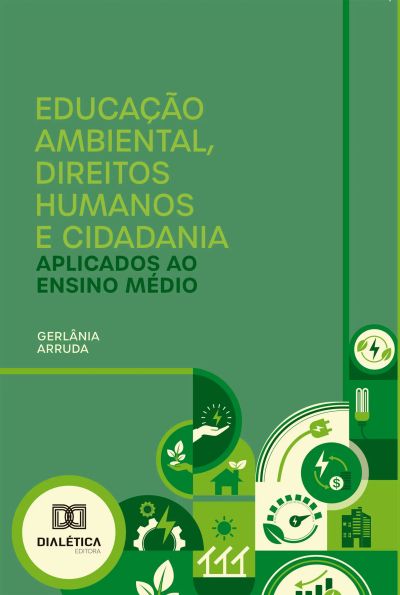 Educação Ambiental, Direitos Humanos e Cidadania Aplicados ao Ensino Médio