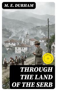 Through the Land of the Serb
