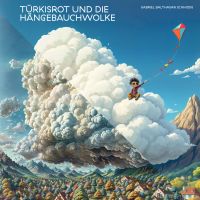 Türkisrot und die Hängebauchwolke