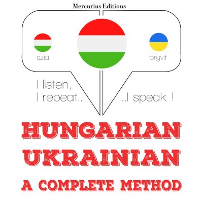 Magyar - ukrán: teljes módszer