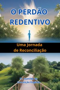 O Perdão Redentivo