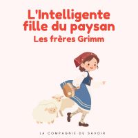 L'Intelligente fille du paysan