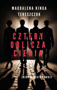 Cztery oblicza cienia