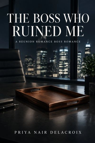 The Boss Who Ruined Me