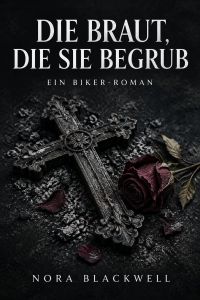 Die Braut, die sie begrub