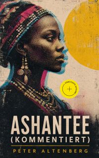 Ashantee (Kommentiert)