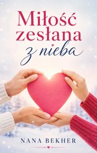 Miłość zesłana z nieba