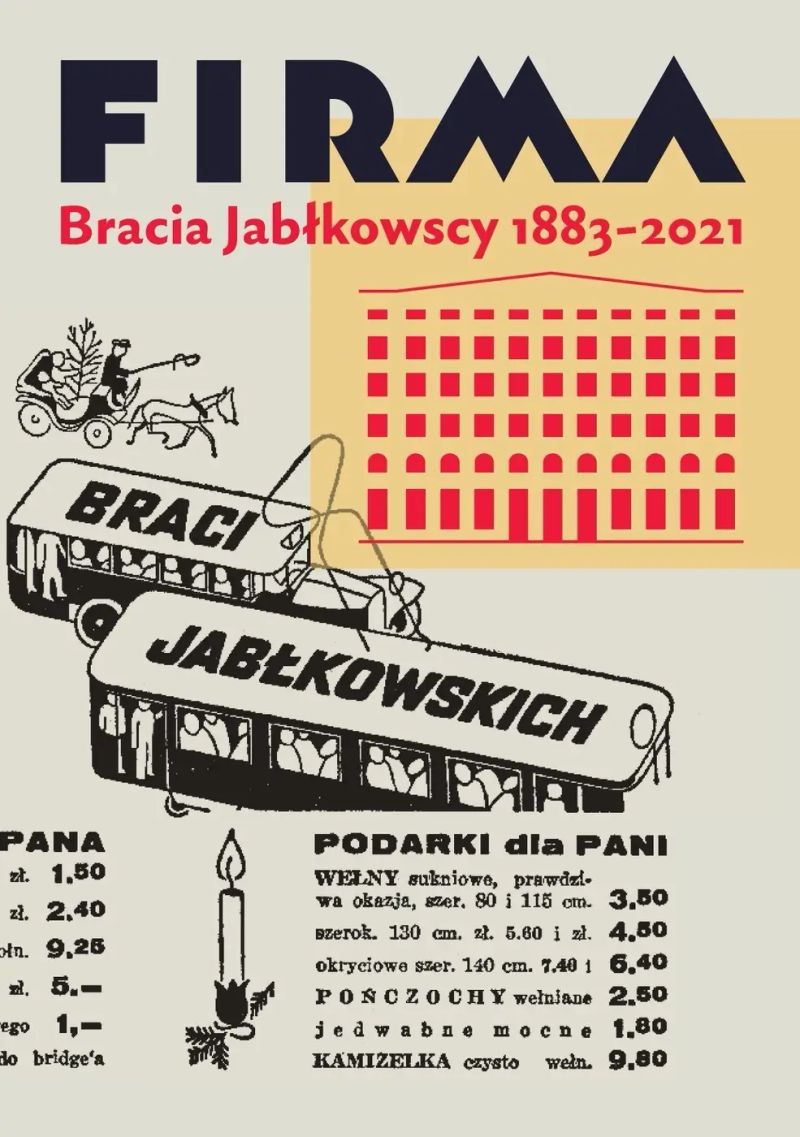Firma. Bracia Jabłkowscy 1883-2021