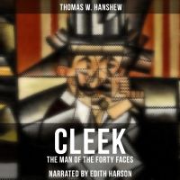 Cleek: The Man of the Forty Faces