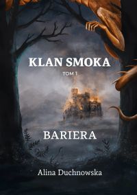 Klan Smoka tom 1 Bariera