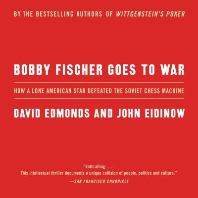 Bobby Fischer Goes to War