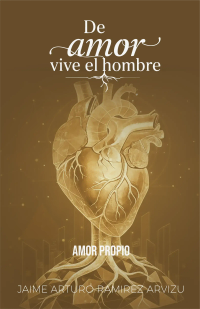 De Amor vive el Hombre Vol.4 Amor Propio