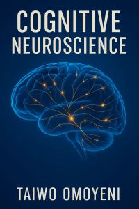 Cognitive Neuroscience