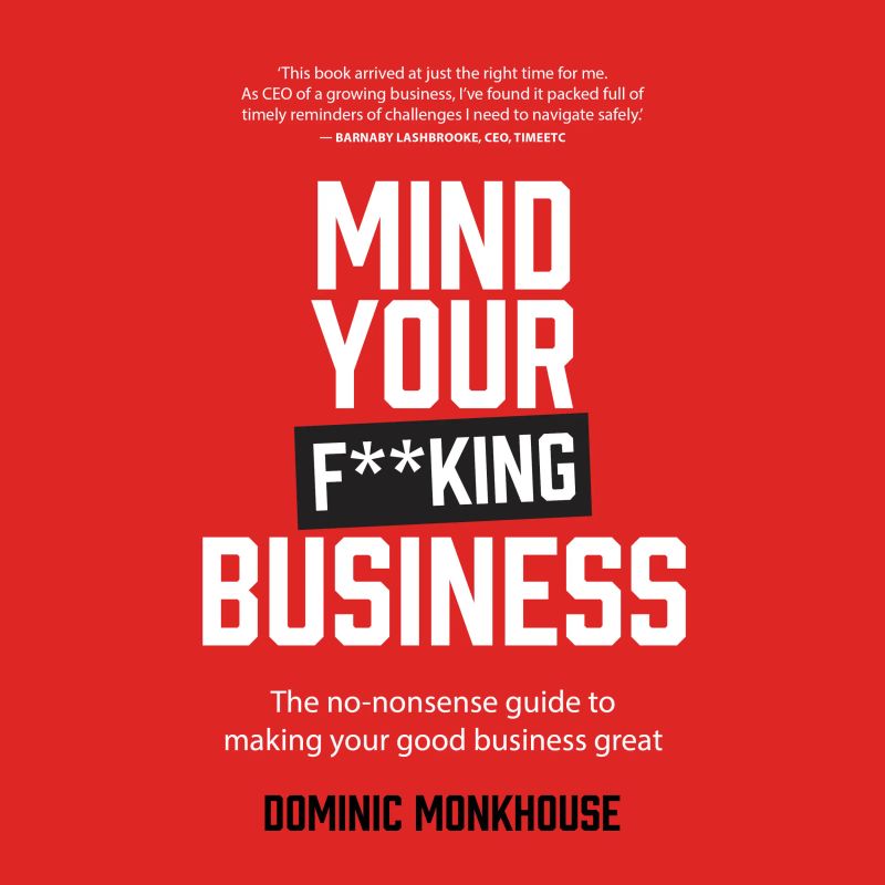 Mind Your F**king Business