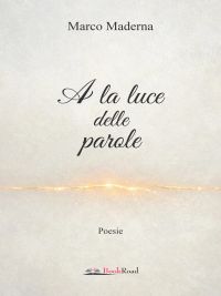A la luce delle parole