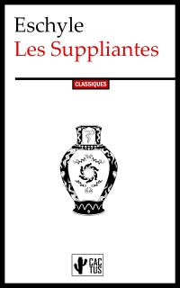 Les Suppliantes