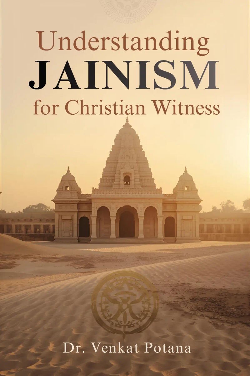 Understanding Jainism for Christian Witness