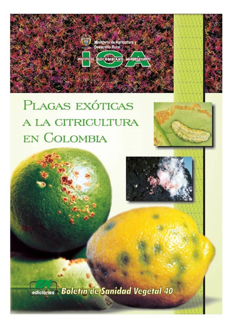 Plagas exóticas a la citricultura en Colombia