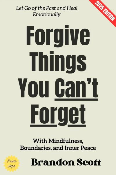 Forgive Things You Can't Forget