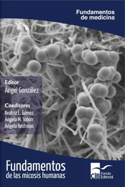 Fundamentos de las micosis humanas