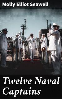 Twelve Naval Captains
