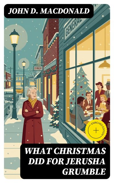 What Christmas Did for Jerusha Grumble
