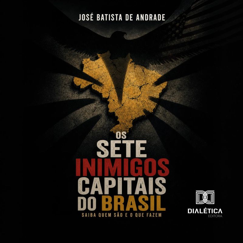 Os Sete Inimigos Capitais do Brasil