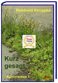 kurz gesagt: Aphorismen 1