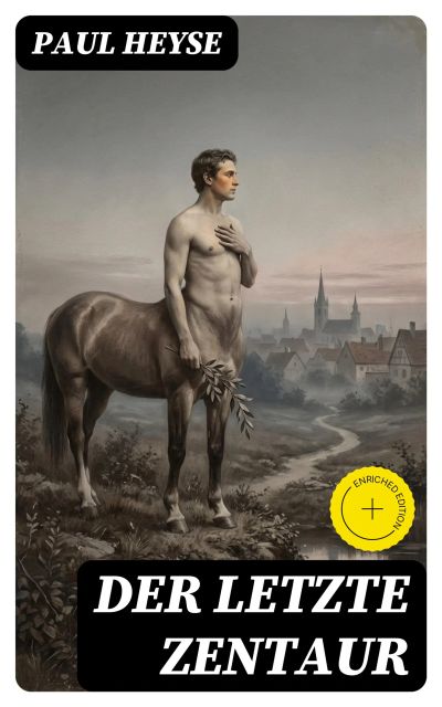 Der letzte Zentaur